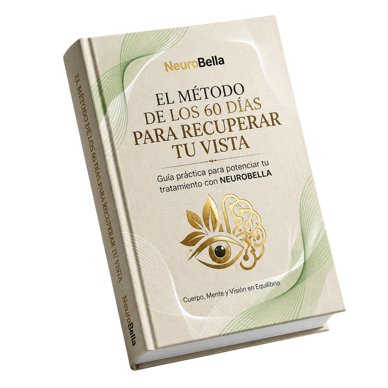 El metodo de los 60 días para recuperar tu vista